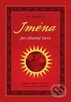 Jména pro šťastný život - Ella Modřanská - kniha z kategorie Psychologie