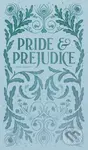 Pride and Prejudice - Jane Austen