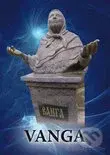 Vanga - Tomáš Pfeiffer - kniha z kategorie Záhady a paranormální jevy