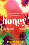 The Honey - Isabel Banta