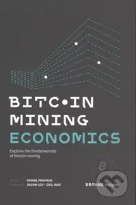 Bitcoin Mining Economics - Daniel Frumkin