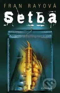 Setba - Fran Ray - kniha z kategorie Thrillery