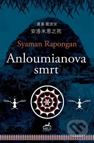 Anloumianova smrt - Syaman Rapongan