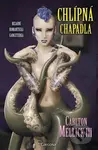 Chlípná chapadla - Carlton III Mellick - kniha z kategorie Fantasy