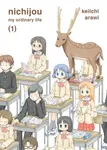 Nichijou Volume 1 - Keiichi Arawi