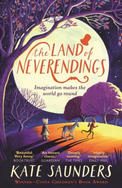 The Land of Neverendings - Kate Saunders