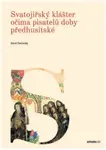 Svatojiřský klášter v Praze - Karel Pacovský