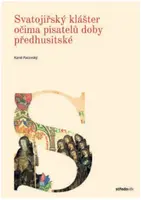 Svatojiřský klášter v Praze - Karel Pacovský