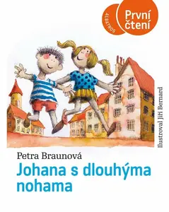 Johana s dlouhýma nohama - Petra Braunová
