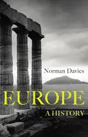 Europe - A History - Norman Davies