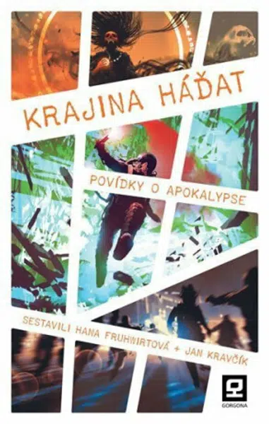 Krajina háďat - Povídky o apokalypse - kolektiv autorů
