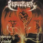 Sepultura – Morbid Visions/Bestial Devastation