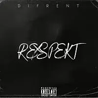 Difrent – Respekt