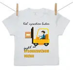 Boodyy Tričko s krátkym rukávom Keď vyrastiem budem jazdiť na vysokozdvižnom vozíku 134 (8-9 rokov)