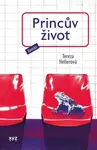Princův život - Tereza Hellerová