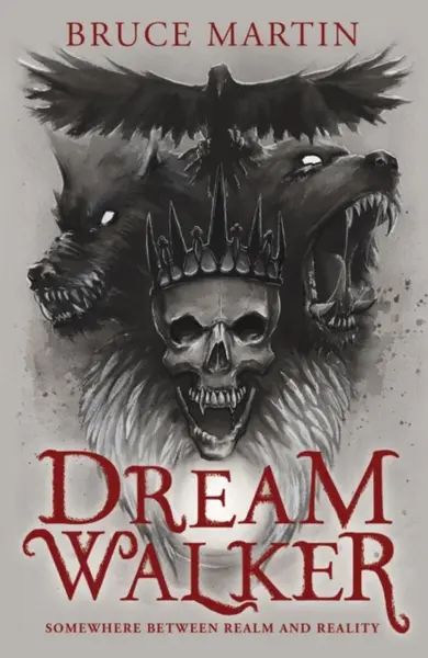 Dream Walker - Bruce Martin