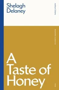 A Taste Of Honey - Delaney Shelagh