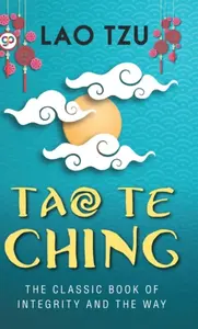 Tao Te Ching (Hardcover Library Edition) - Lao Tzu