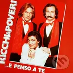 Ricchi e Poveri: ...E Penso A Te LP