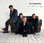 Cranberries:  No Need To Argue / Deluxe / 30th anniversary LP