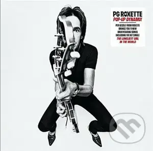 PG Roxette: Pop-up dynamo! LP