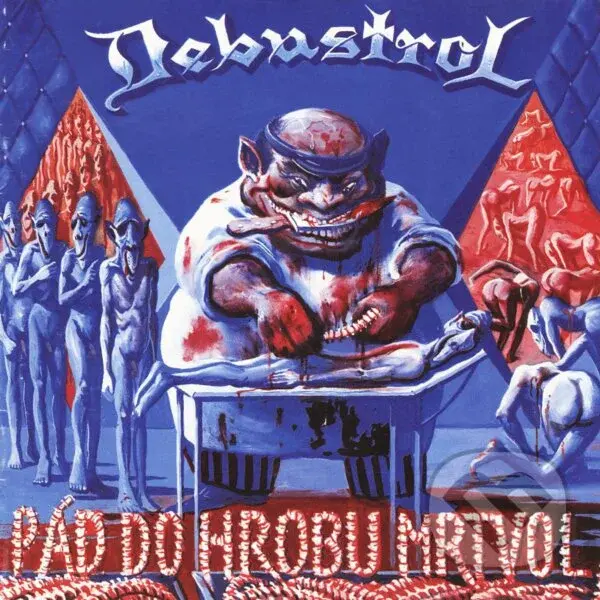 Debustrol: Pád Do Hrobu Mrtvol (Remastered 2024) LP