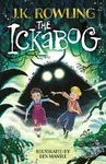 The Ickabog - Kathleen Joanne Rowlingová