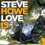 Steve Howe: Love is LP