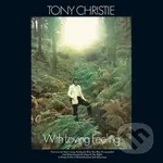 Tony Christie: With Loving Feeling (140gr)