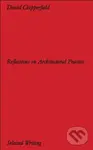 David Chipperfield Architects: Selected Writing (Reflections on Architectural Practice) - Sarah Handelman Dav