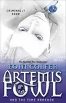 Artemis Fowl and the Time Paradox - Eoin Colfer