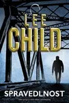 Spravedlnost (poškozené) - Lee Child