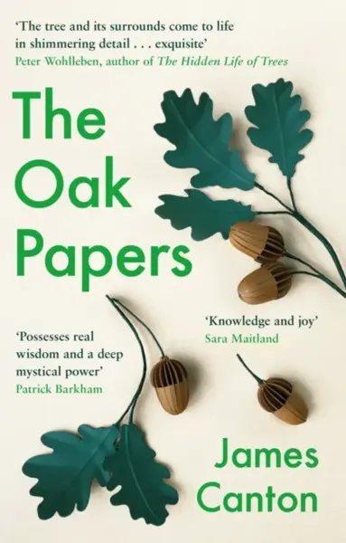 The Oak Papers - James Canton