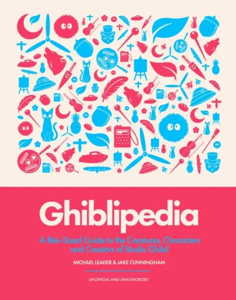 Ghiblipedia - Michael Leader, Jake Cunningham