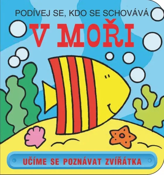 Podívej se, kdo se schovává - V moři - David Crossley