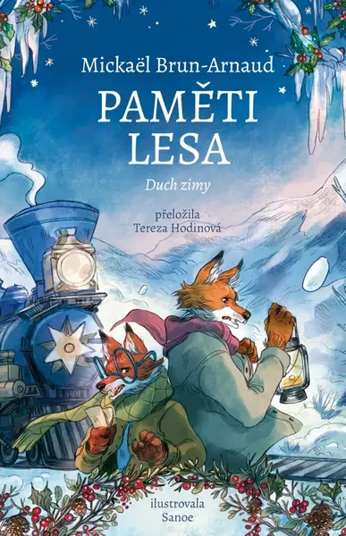Paměti lesa - Duch zimy - Mickaël Brun-Arnaud