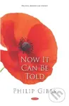Now It Can Be Told - Philip Gibbs - kniha z kategorie Historie