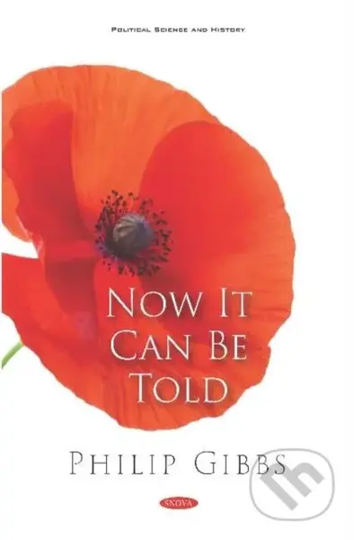 Now It Can Be Told - Philip Gibbs - kniha z kategorie Historie