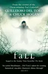 The Fall - Guillermo Del Toro, Chuck Hogan