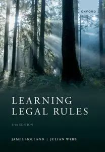 Learning Legal Rules - James Holland, Julian  Webb