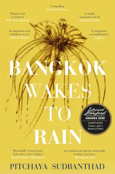 Bangkok Wakes to Rain - Pitchaya Sudbanthad