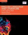 A/AS Level English Language and Literature for AQA Student Book - Giovanelli Marcello, Ian Cushing, Felicity Titjen, Andrea Macrae