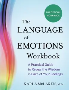The Language of Emotions Workbook - Karla McLarenová
