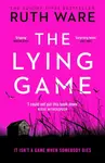 The Lying Game - Ruth Ware