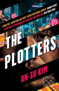 The Plotters - Un-Su Kim - kniha z kategorie Detektivky, thrillery a horory