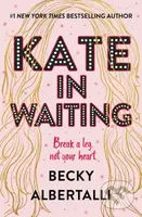 Kate in Waiting - Becky Albertalli