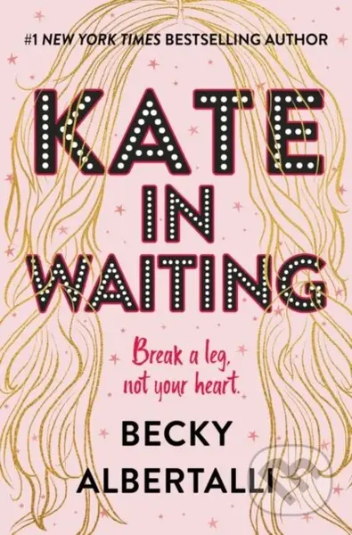 Kate in Waiting - Becky Albertalli