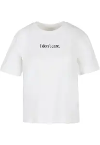 Dámské tričko I Don´t Care bílé