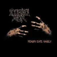 Dobytci Mor – Penury Eats Handly