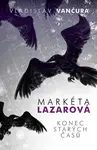 Markéta Lazarová / Konec starých časů (poškozená) - Vladislav Vančura